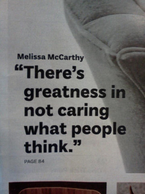 Not Caring What People Think Quotes