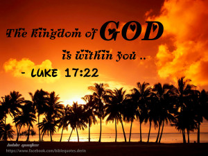 the kingdom of god is within you luke 17 22