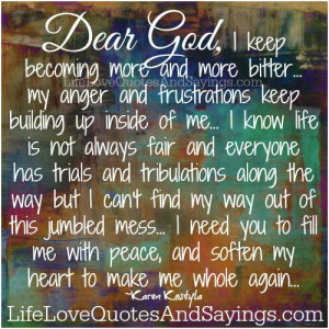 Know Life Is Not Always Fair And Everyon..