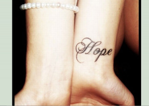 More Information on Hope Tattoo