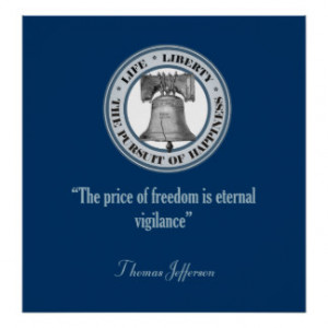 Thomas Jefferson Quote (Vigilance) Posters
