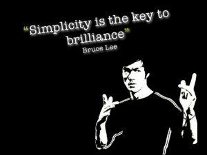 Simplicity quote bruce lee