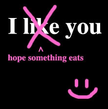 hope something eats you
