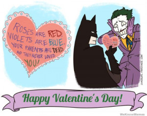 ... you! Happy Valentine’s Day – Batman gets a Valentine’s Day Card