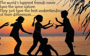 Childhood Friends Quotes And Sayings The world's happiest friends