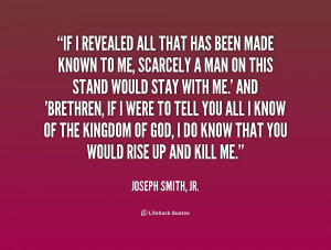 Joseph Smith Jr Quotes