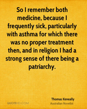 ... proper treatment then, and in religion I had a strong sense of there