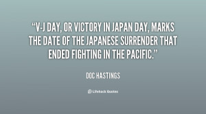 quote-Doc-Hastings-v-j-day-or-victory-in-japan-day-146592_1.png