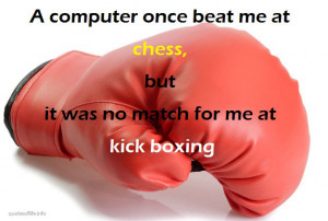 ... match-for-me-at-kick-boxing-Emo-Philips-funny-humorous-picture-quote