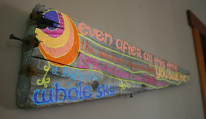 Inspirational Driftwood Art : Quote from Sufi Poet Hafiz