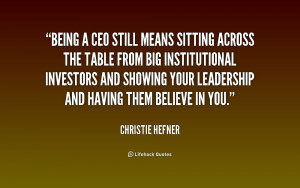 quote-Christie-Hefner-being-a-ceo-still-means-sitting-across-239480 ...