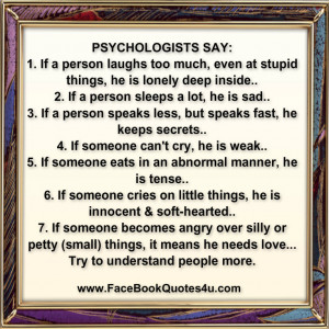 PSYCHOLOGISTS SAY: