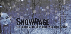 Snow Quotes Funny