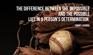 Motivational Baseball Quote #5: