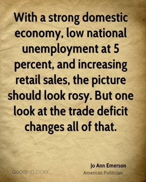 With a strong domestic economy, low national unemployment at 5 percent ...