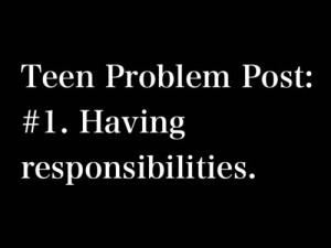 teen quotes about your parents | Tags: Teen problem Responsibility ...