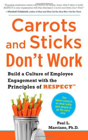 ... Build a Culture of Employee Engagement with the Principles of RESPECT