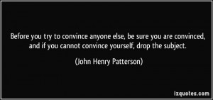 More John Henry Patterson Quotes