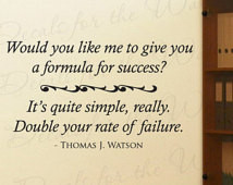 Thomas J. Watson Formula Double Your Rate Failure Office Inspirational ...