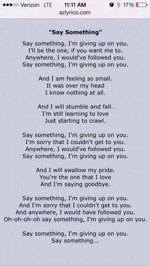 And I will swallow my pride. You're the one that I love And I'm saying ...