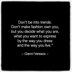 Gianni Versace on trends and expression