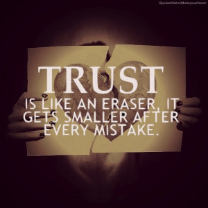 Trust Quotes And Sayings Quotes About Trust Issues and Lies In a ...