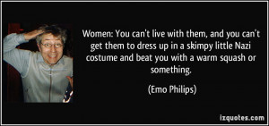 Women: You can't live with them, and you can't get them to dress up in ...