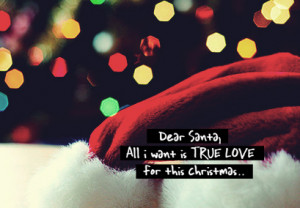 Dear Santa : Christmas Quote