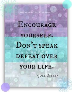 Osteen Inspiration, Encouragement, Joel Osteen, Motivation Quotes ...