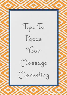 Marketing for massage therapists