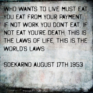 must eat,you eat from your payment,if not work you dont eat,if not eat ...