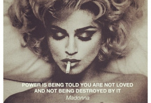 Madonna #Power #Quote #Inspiration