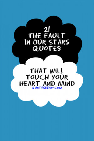 21 The Fault In Our Stars Quotes That Will Touch Your Heart and Mind