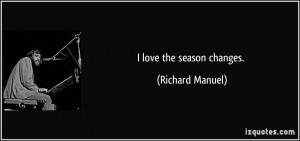 More Richard Manuel Quotes
