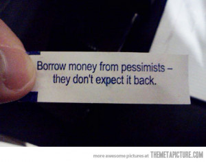 funny fortune cookie borrow money
