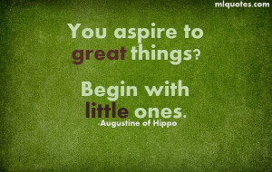 Quote about great things by Augustine of Hippo