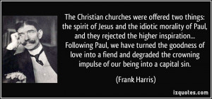 The Christian churches were offered two things: the spirit of Jesus ...