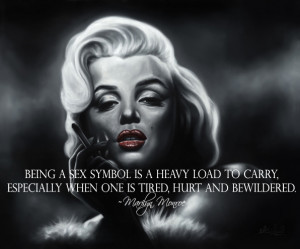 Heavy Load To Carry - Marilyn Monroe Quote