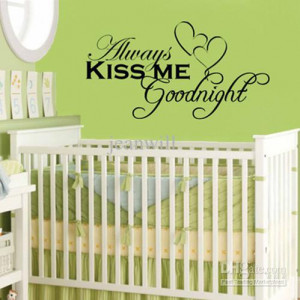 Wholesale - Always Kiss me goodnight Wall Quote Decal Decor Sticker ...