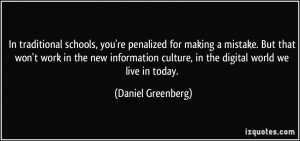 More Daniel Greenberg Quotes