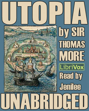 LibriVox Podcast Audiobook - Utopia by Sir Thomas More