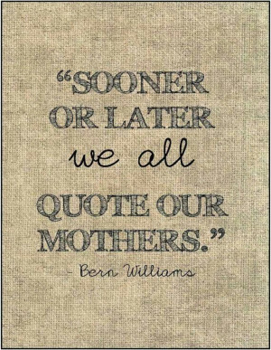 Mom quotes