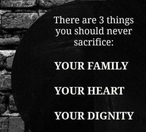 things to never sacrifice