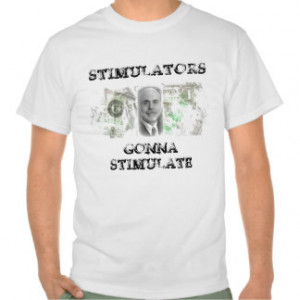 Anti-Federal Reserve Stimullators Gonna Stimulate T-shirt