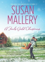 Estelle: A Fool’s Gold Christmas by Susan Mallery