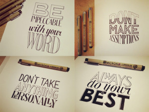 Hand Lettering of Four Agreements