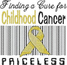 Childhood Cancer Embroidery Design The cost of a child's life is ...