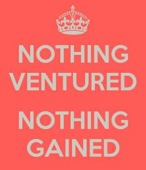 NOTHING VENTURED NOTHING GAINED - CHAUSER