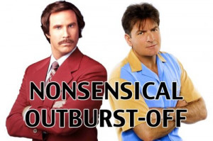 charlie sheen vs ron burgundy who said it it occurred to me that with ...