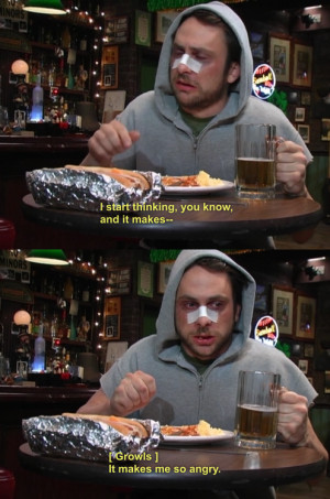 Always Sunny in Philadelphia Steroids Charlie Meme Quote Angry